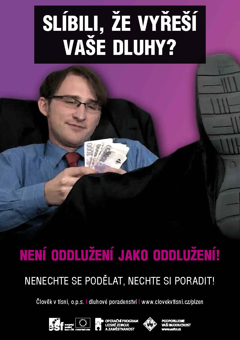 Nabízejí falešnou naději na oddlužení