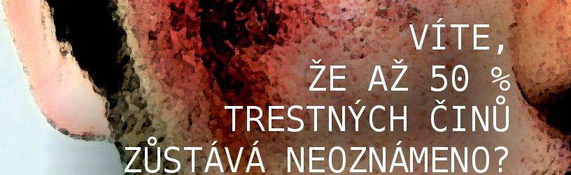 Potřebná pomoc obětem trestné činnosti