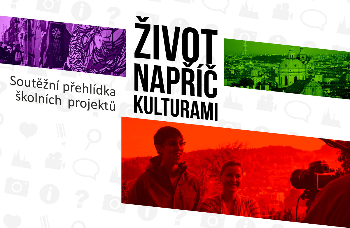 Život napříč kulturami: přehlídka školních projektů pro pražské školy právě začíná
